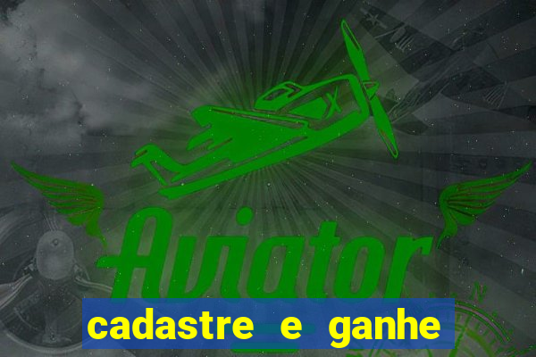 cadastre e ganhe 20 reais